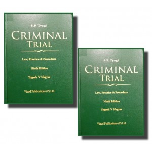 Vinod Publication's Criminal Trial Law, Practice & Procedure by S. P. Tyagi, Yogesh V. Nayyar [2 HB Vols. 2023]